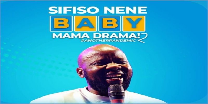 Sifiso Nene Baby Mama Drama 2