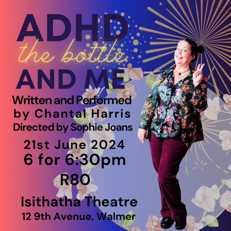 ADHD - the Bottle and Me