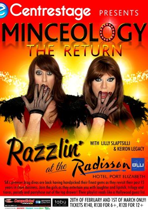 Centrestage presents MINCEOLOGY comedy-drag show @ Razzlin at the Radisson