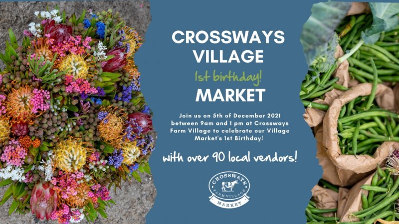 CROSSWAYS VILLAGE MARKET 1ST BIRTHDAY