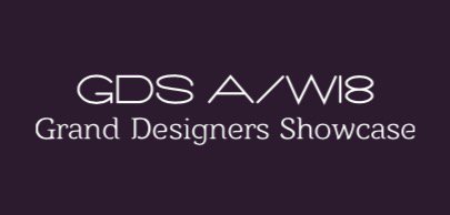 Grand Designers Showcase AW18