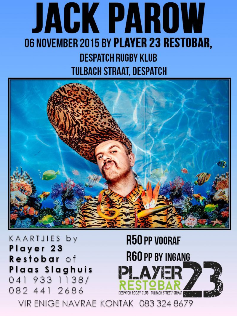 JACK PAROW LIVE